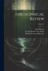 Annie Besant, Helena Petrovna Blavatsky, Mabel Collins - Theosophical Review; Volume 8