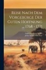 Johan Splinter Stavorinus, August Ferdinand Lueder - Reise Nach Dem Vorgebürge Der Guten Hoffnung ... 1768 - 1771