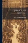 Anton Benedikt Reichenbach - Neuester Orbis Pictus