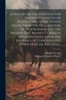 Horace Greeley, Making of America Project - A History of the Struggle for Slavery Extension or Restriction in the United States [electronic Resource] From the Declaration of Independence to the