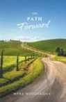Myra Woodbridge - The Path Forward