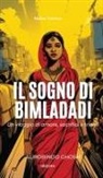 Aurobindo Ghosh - Il sogno di Bimladadi