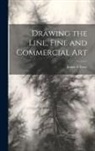 James A. Ernst - Drawing the Line, Fine and Commercial Art