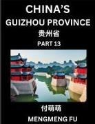 Mengmeng Fu - China's Guizhou Province (Part 13)- Learn Chinese Characters, Words, Phrases with Chinese Names, Surnames and Geography
