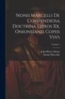 Nonius Marcellus, John Henry Onions - Nonii Marcelli De Compendiosa Doctrina Libros Xx, Onionsianis Copiis Vsvs; Volume 1