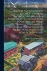 Jacques Joseph Baudrillart - Rapport Fait À La Société Royale Et Centrale D'agriculture, 1826, Sur Le Projet De Défrichement Et De Plantation En Arbres Résineux Des Landes Et Bruy