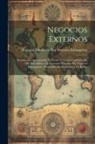 Portugal Ministério Dos Negócios Estr - Negocios Externos: Documentos Apresentados Ás Cortes Na Sessão Legislativa De 1885 Pelo Ministro E Secretario D'Estado Dos Negocios Estra