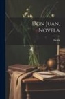 Azorín - Don Juan, Novela