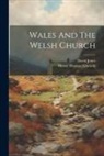 Henry Thomas Edwards, David Jones - Wales And The Welsh Church