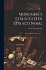 Francesco Inghirami - Monumenti Etruschi O Di Etrusco Nome: Specchi Mistici. 1824-25. 2 V
