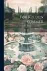 Barbra Ring - Før Kulden Kommer