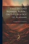 Geological Survey Of Alabama - First-Second Biennial Report On the Geology of Alabama