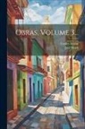 Cecilio Acosta, José Martí - Obras, Volume 3