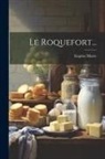 Eugène Marre - Le Roquefort