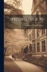 University of North Carolina (1793-19 - Record, Issue 30