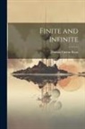 Thomas Curran Ryan - Finite and Infinite