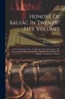 Honoré de Balzac - Honoré De Balzac In Twenty-five Volumes: A Most Mysterious Case. An Episode Under The Terror. The Seamy Side Of History: Episode 1. Madame De La Chant