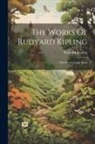 Rudyard Kipling - The Works Of Rudyard Kipling: The Second Jungle Book