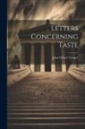 John Gilbert Cooper - Letters Concerning Taste