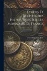 Victor Hippolyte Berry - Etudes Et Recherches Historiques Sur Les Monnaies De France; Volume 2