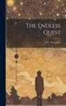 F. W. Westaway - The Endless Quest