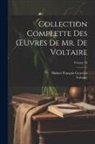 Hubert François Gravelot, Voltaire - Collection Complette Des OEuvres De Mr. De Voltaire; Volume 10