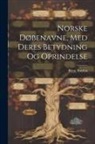Bernt Støylen - Norske Døbenavne, Med Deres Betydning Og Oprindelse