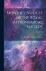 Royal Astronomical Society - Monthly Notices of the Royal Astronomical Society; Volume 58