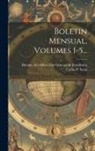 Buenos Aires (Argentina Province), Carlos P Salas - Boletin Mensual, Volumes 1-5