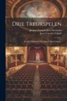 Jacques François Jean Heremans, Joost Van Den Vondel - Drie Treurspelen: Lucifer, Gijsbrecht Van Amstel, Maria Stuart
