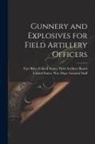 United States Field Artillery Board, United States War Dept General - Gunnery and Explosives for Field Artillery Officers