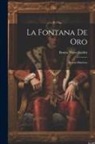 Benito Pérez Galdós - La Fontana De Oro: Novela Histórica