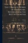 Anonymous - The Complete Works of Shakspeare, Revised from the Best Authorities: With a Memoir, and Essay On His Genius; Volume 2