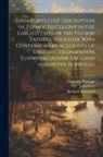 Champlin Burrage, Richard Norwood, John Pory - John Pory's Lost Description of Plymouth Colony in the Earliest Days of the Pilgrim Fathers, Together With Contemporary Accounts of English Colonizati