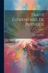 René Just Haüy - Traité Élémentaire De Physique; Volume 2