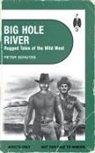 Peter Schutes - Big Hole River