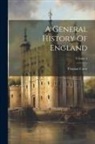 Thomas Carte - A General History Of England; Volume 4