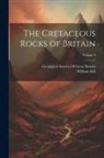 William Hill, Geological Survey Of Great Britain - The Cretaceous Rocks of Britain; Volume 3