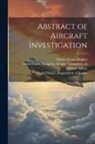 Charles Evans Hughes, United States Congress Senate Comm, United States Department of Justice - Abstract of Aircraft Investigation