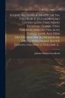 Johann Michael Leonhard - Kazne Nedelne A Swatecne Na Celi Rok K Duchownemu Uzitku Ludu Obecneho Slozene. (sonn- Und Feiertagspredigten Aufs Ganze Jahr. Aus Dem Deutschen Ins S