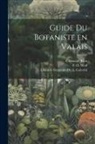 Chanoine Rion, R. Ritz, F. O. Wolf - Guide du Botaniste en Valais
