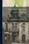 Isaac Goldberg, Isaac Yehoash, The Jewish Publication Society of Ame - The Feet of the Messenger