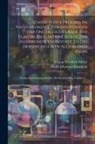 Johann Friedrich Meyer, Pieter Johannes Kasteleyn - Scheikundige Proeven En Natuurkundige Verhandelingen Der Ongebluschte Kalk, Der Elastike En Elektrike Stoffe, Der Allerreinste Vuurstoffe, En Des Oors