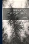 Smith - The Art of Caricaturing