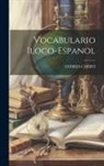 Andres Carro - Vocabulario Iloco-Espanol
