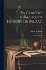 Honoré de Balzac - La Comédie Humaine Of Honoré De Balzac: Modeste Mignon