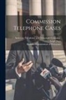 American Telephone and Telegraph Comp, Railroad Commission of Wisconsin - Commission Telephone Cases