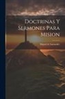 Miguel De Santander - Doctrinas Y Sermones Para Mision