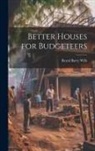 Royal Barry Wills - Better Houses for Budgeteers