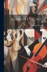 Giacomo Puccini - Manon Lescaut